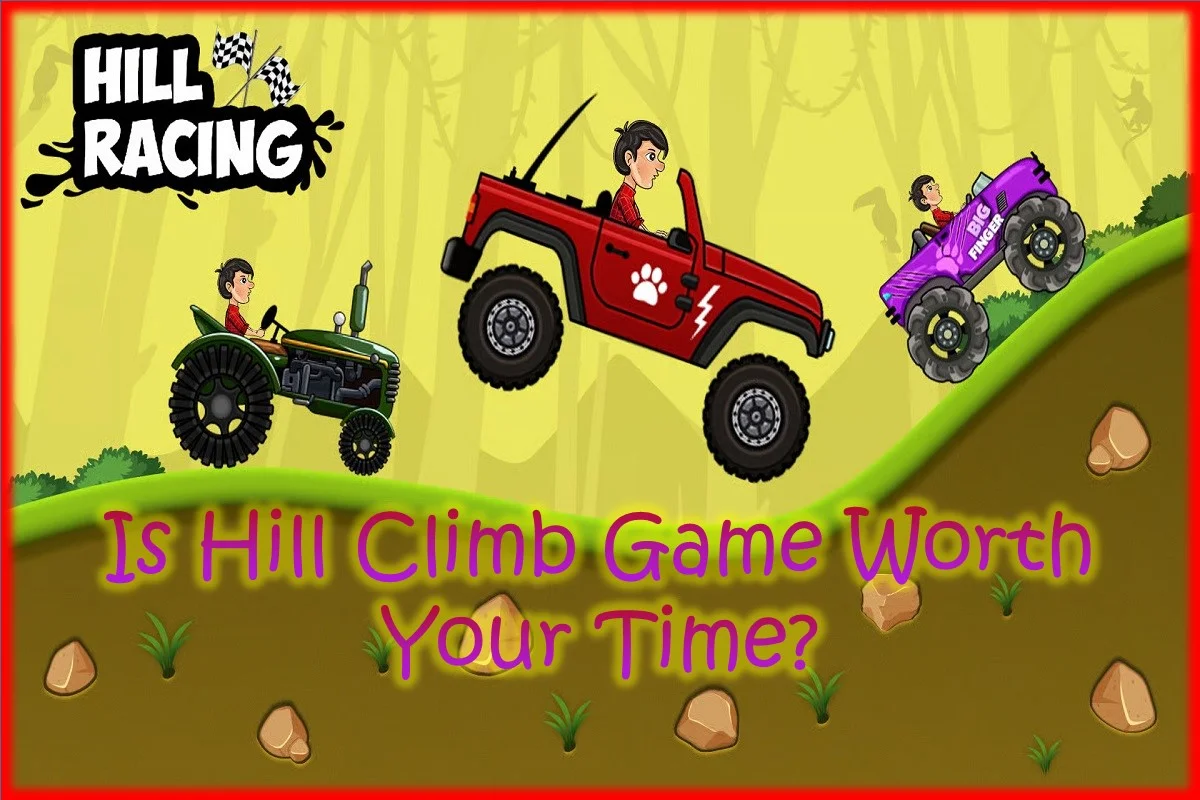 Is Hill Climb Game Worth Your Time?